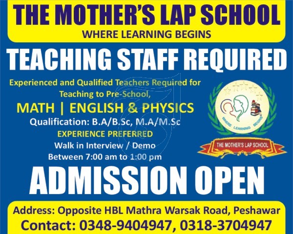 The Mother's Lap School Peshawar Jobs 2201 for Teaching Staff Latest