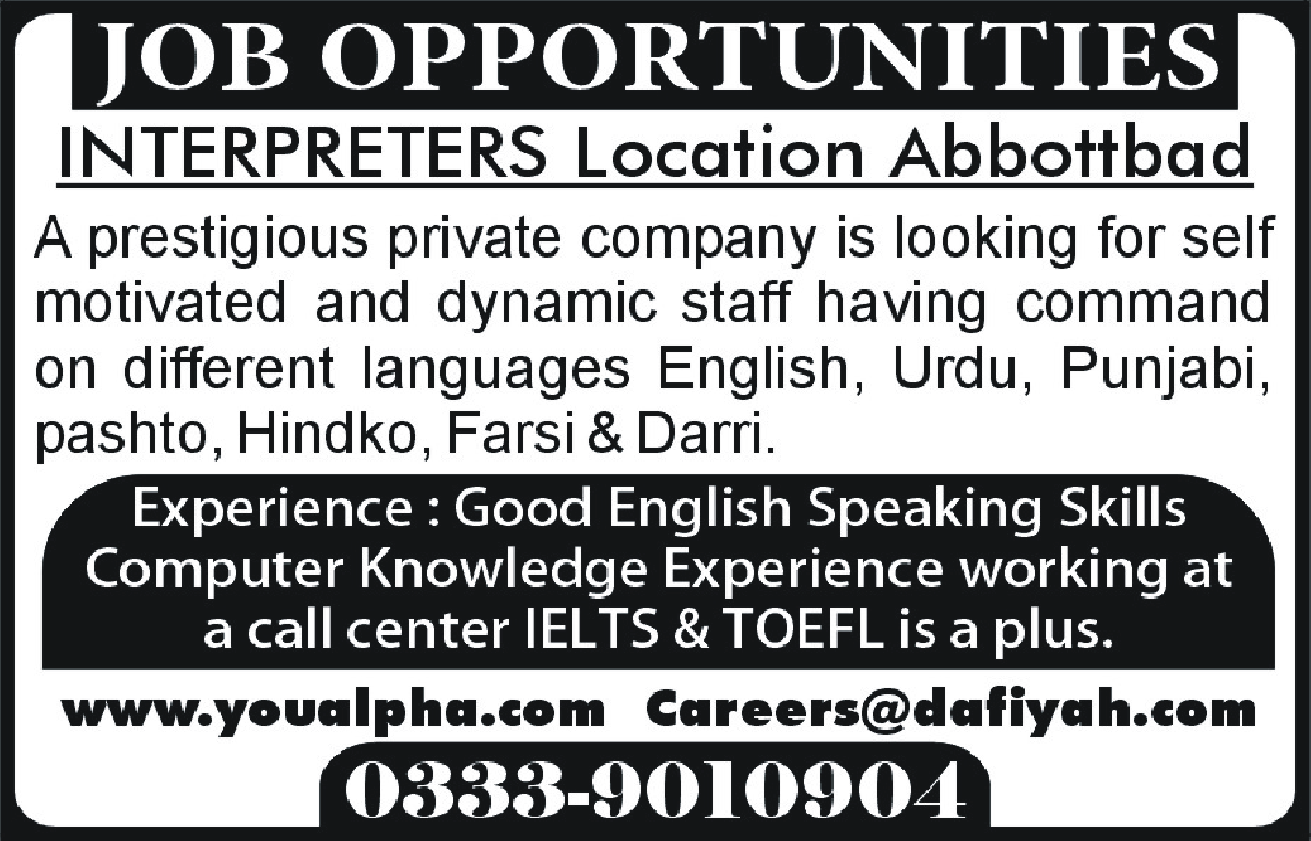 Advertisement of Prestigious Private Company Jobs 2019 for Interpreters at Abbottabad Latest82657