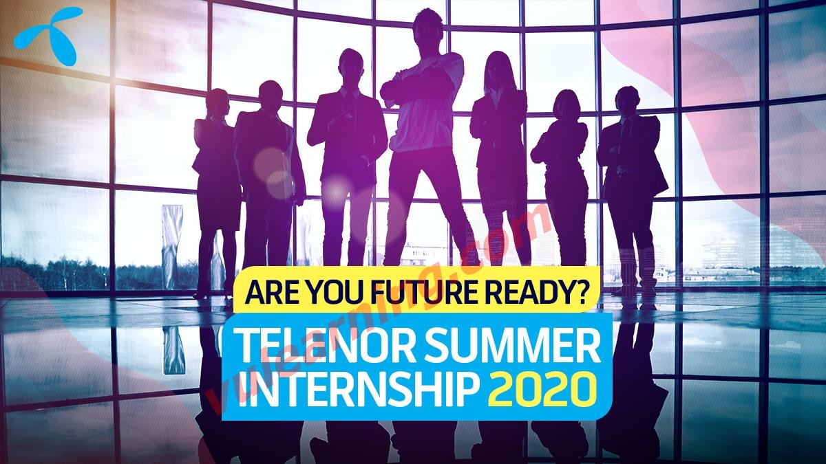 Telenor Pakistan Summer Internship Program 2020 Apply Online Latest